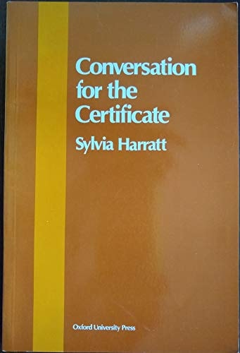 Conversation for the Certificate