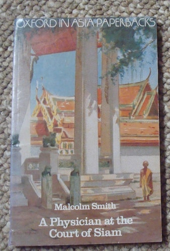 A Physician at the Court of Siam