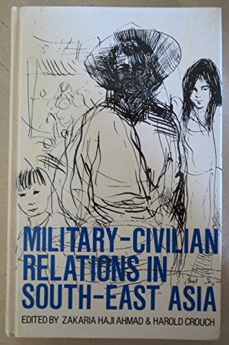 Military-Civil Relations in South-East Asia