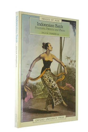 Indonesian Batik: Processes, Patterns, and Places