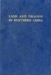 Lion and Dragon in Northern China