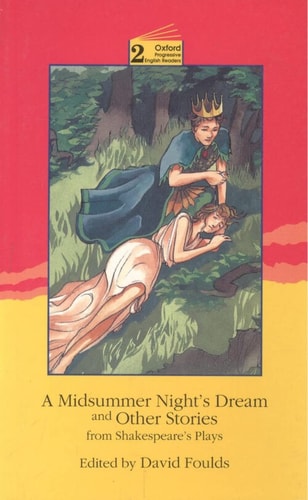 New Oxford Progressive English Readers 2: A Midsummer Night's Dream