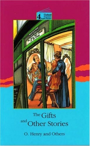 New Oxford Progressive English Readers 4: Gifts and Other Stories