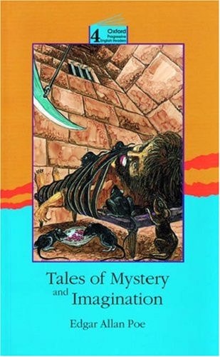 New Oxford Progressive English Readers 4: Tales of Mystery & Imagination