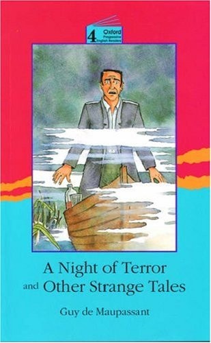 New Oxford Progressive English Readers 4: A Night of Terror