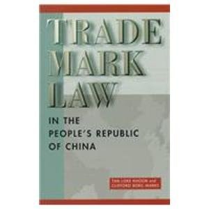 Trade Mark Law in the People's Republic of China