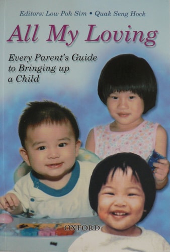 All My Loving: Every Parent's Guide to Bringing Up a Child
