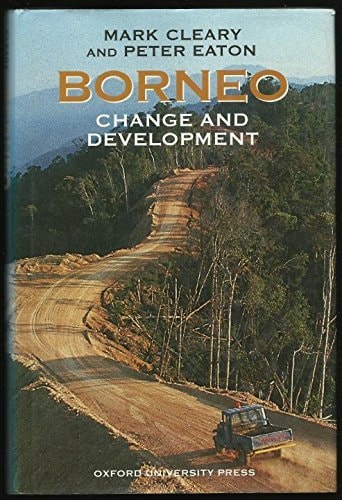 Borneo: Change and Development