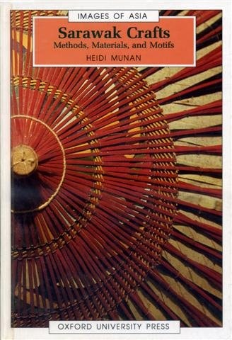 Sarawak Crafts: Methods, Materials, and Motifs
