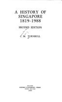A History of Singapore: 1819-1988