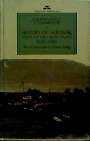 A History of Sarawak Under its Two White Rajahs 1839-1908