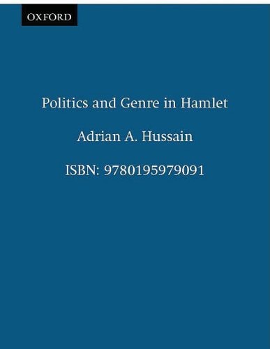 Politics and Genre in Hamlet