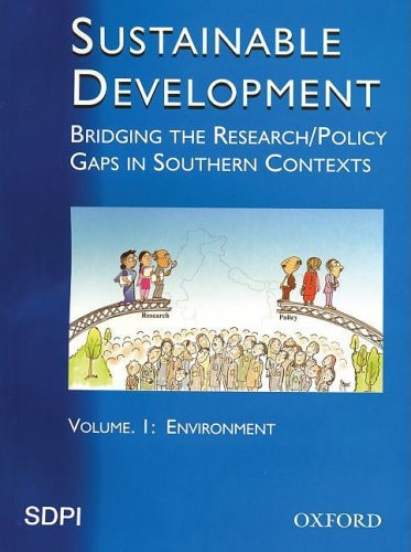 Sustainable Development: Bridging the Research-Policy Gaps in Southern Contexts, Volume 1