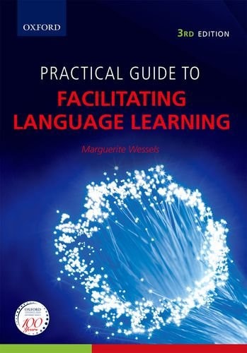 Practical Guide to Facilitating Language Learning