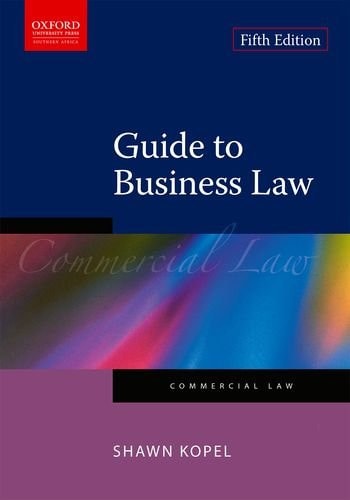 Guide to Business Law: Commercial Law