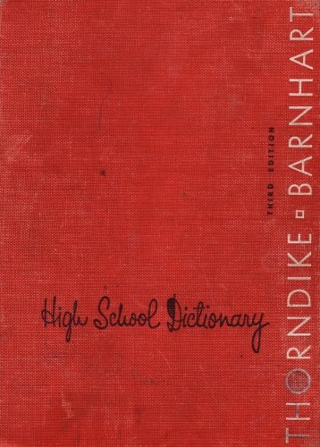 Thorndike & Barnhart High School Dictionary: Third Edition