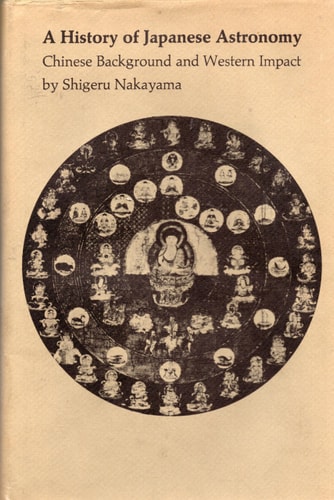 A History of Japanese Astronomy: Chinese Background and Western Impact