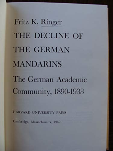 The Decline of the German Mandarins