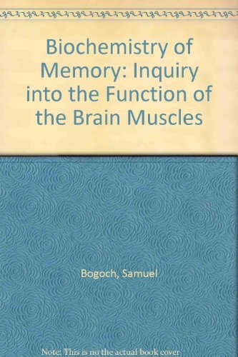 The Biochemistry of Memory