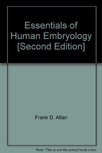 Essentials of Human Embryology