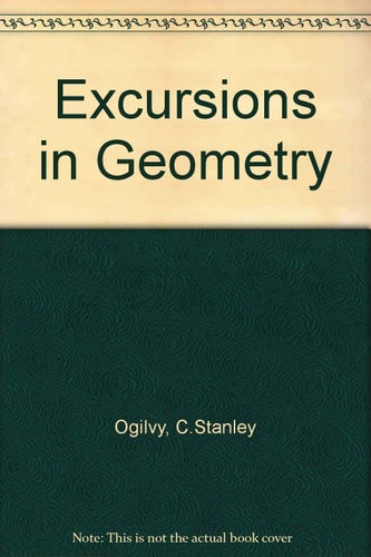 Excursions in Geometry