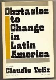 Obstacles to Change in Latin America