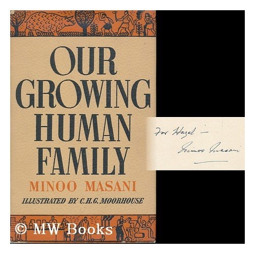 Our Growing Human Family: From Tribe to World Federation