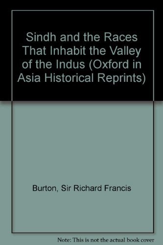 Sindh and the Races That Inhabit the Valley of the Indus