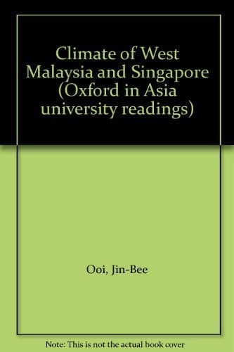 The Climate of West Malaysia and Singapore