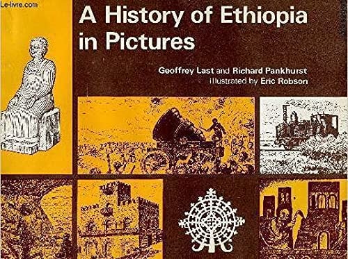 History of Ethiopia in Pictures