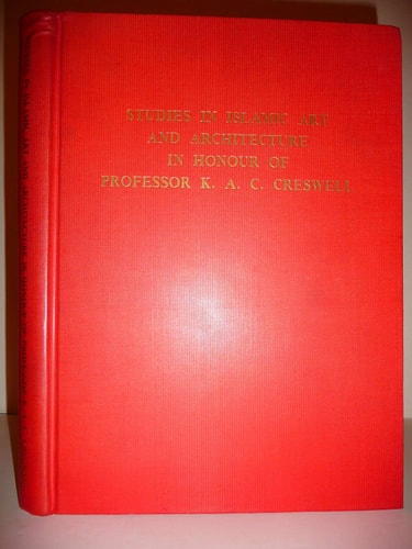 Studies in Islamic Art and Architecture