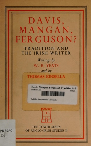 Davis, Mangan, Ferguson: Tradition and the Irish Writer