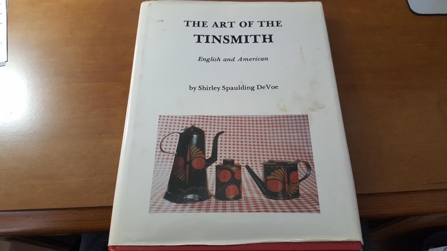 The Art of the Tinsmith: English and American
