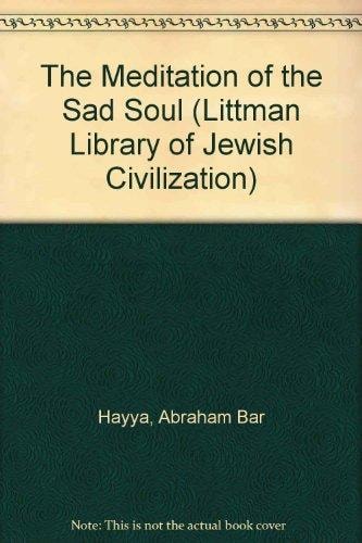 Meditation of the Sad Soul