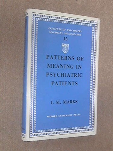 Patterns of Meaning in Psychiatric Patients: Semantic Differential Responses in Obsessives and Psychopaths