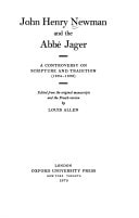 John Henry Newman and the Abbé Jager: A Controversy on Scripture and Tradition (1834-1836)