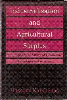 Industrialization and Agricultural Surplus: A Comparative Study of Economic Development in Asia