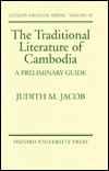The Traditional Literature of Cambodia: A Preliminary Guide