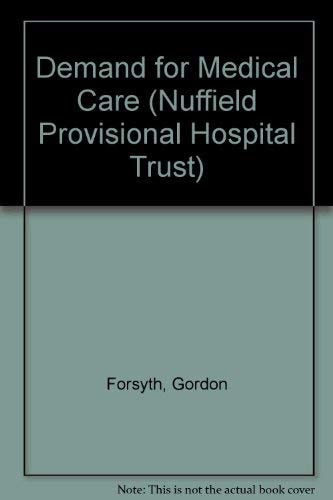 The Demand for Medical Care: A Study of the Case-Load in the Barrow and Furness Group of Hospitals