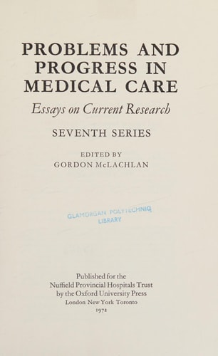 Problems and Progress in Medical Care: Essays on Current Research, 7th Series
