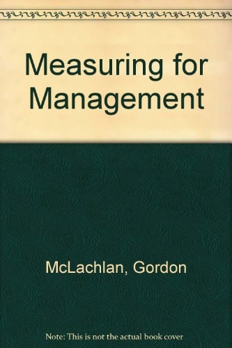 Measuring for Management: Quantitative Methods in Health Service Management
