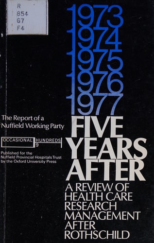 Five Years After: A Review of Health Care Research Management After Rothschild