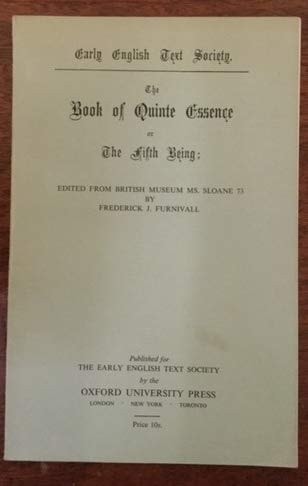 The Book of Quinte Essence, or, The Fifth Being
