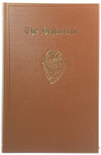 The Old English Version of the Heptateuch