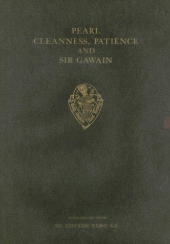 Pearl, Cleanness, Patience and Sir Gawain