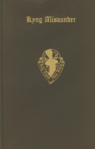 Kyng Alisaunder: Volume 1: Text