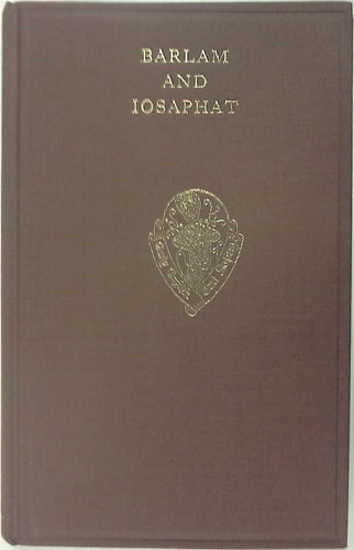 Barlam and Iosaphat: A Middle English Life of Buddha