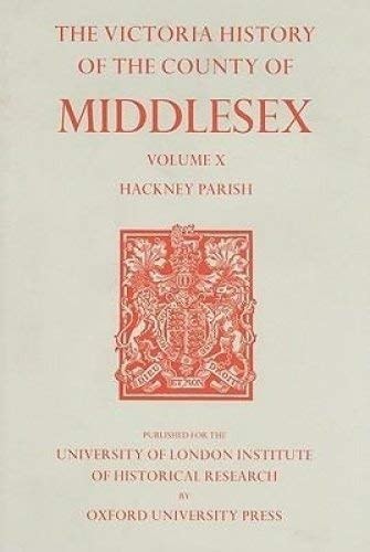 A History of the County of Middlesex: Volume VIII: Islington and Stoke Newington Parishes