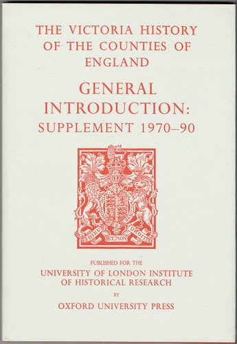 General Introduction: Supplement 1970-1990 (Victoria County History)