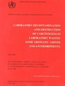 Laboratory Decontamination and Destruction of Carcinogens in Laboratory Wastes: Some Aromatic Amines and 4-Nitrobiphenyl